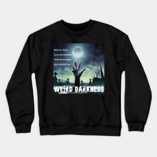 Weird Darkness Zombie Hand Crewneck Sweatshirt